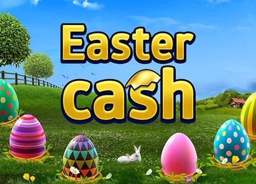 Easter Cash