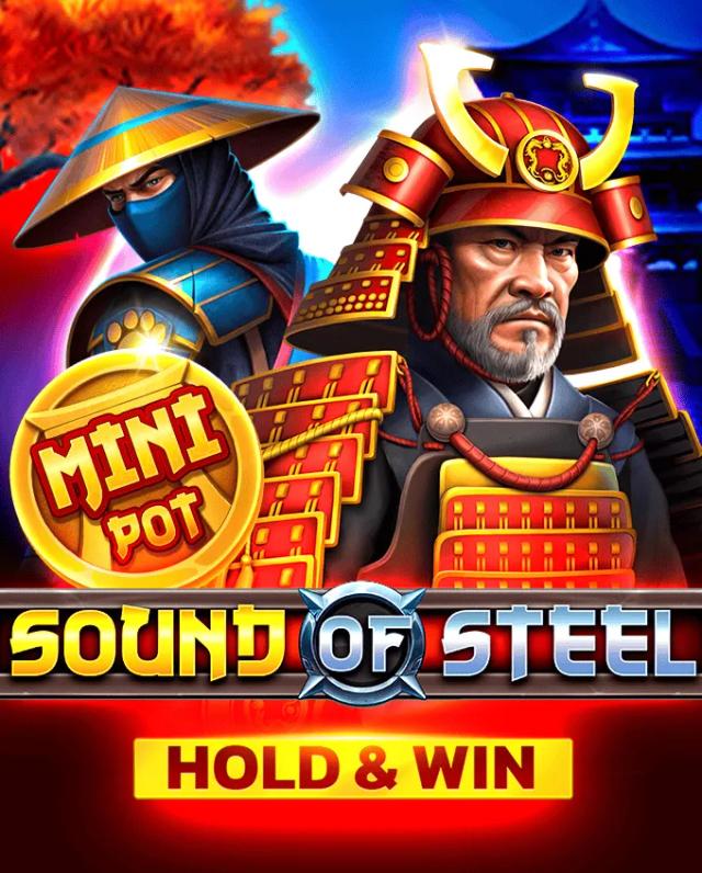 Sound Of Steel Hold And Win
