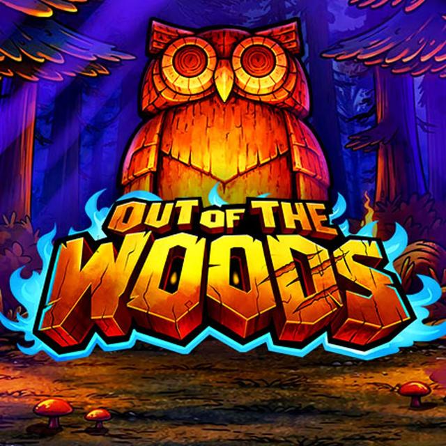 Out of the Woods